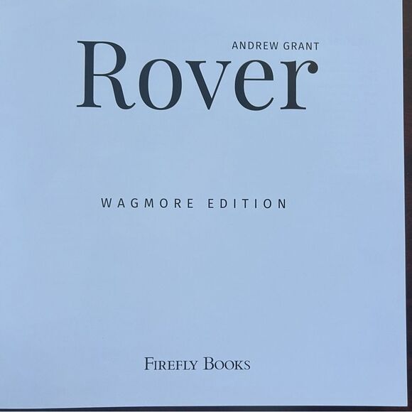 Rover:Wagmore Edition Andrew Grant rescue dogs book // Coffee Table Edition - Picture 4 of 16